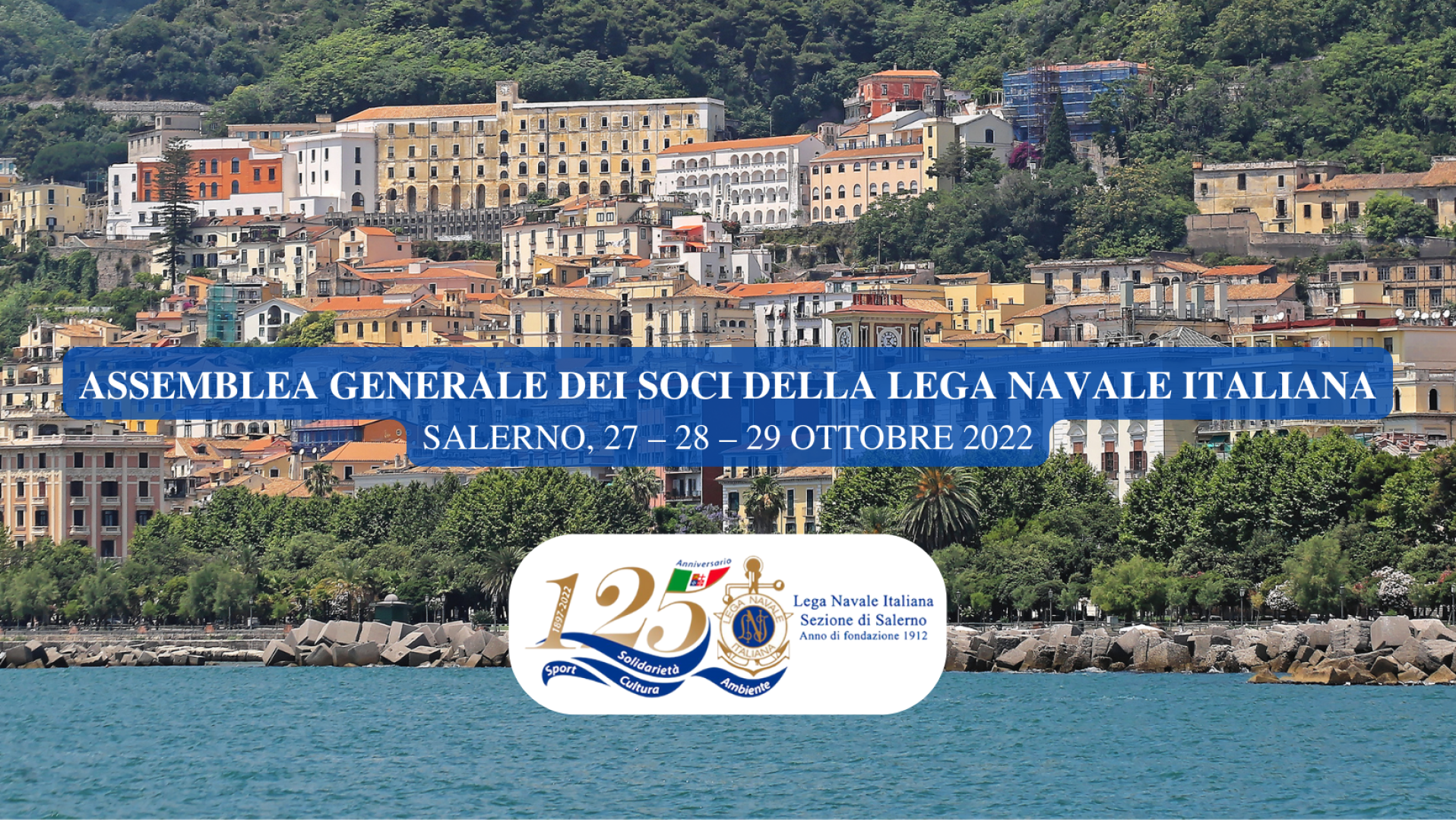 Assemblea Generale dei Soci Lega Navale Italiana Salerno 2022