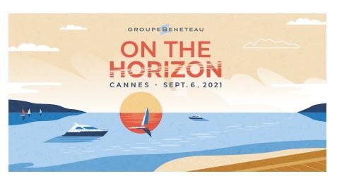 Beneteau hosted on the Croisette a new event, On the Horizon