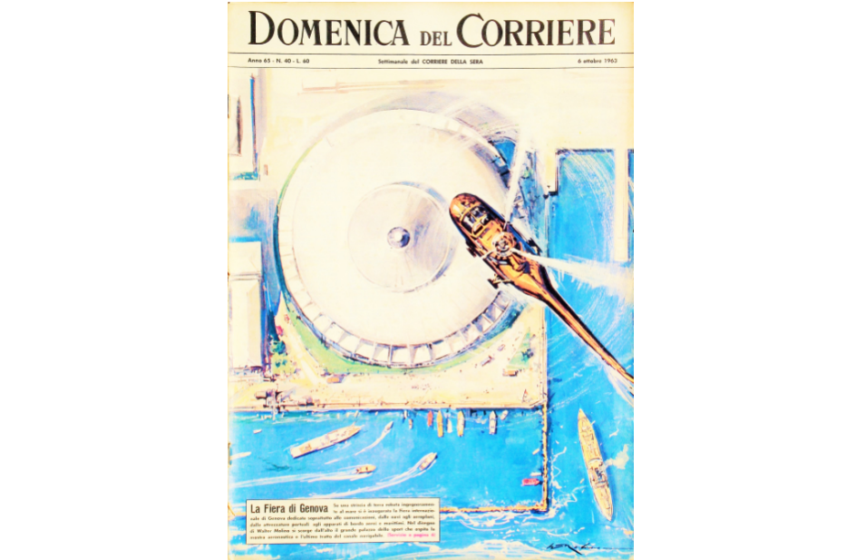 La Domenica del Corriere 6 ottobre 1963 dedicata all'inaugurazione  del Salone di Genova