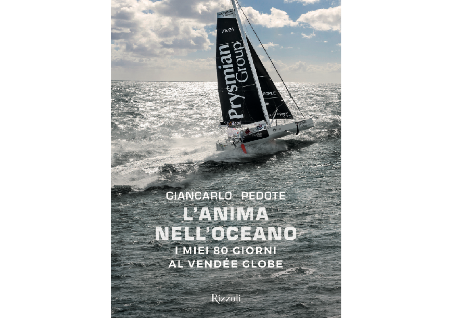 Il libro 'L'anima nell'oceano' di Giancarlo Pedote edito da Rizzoli, Gruppo Mondadori.