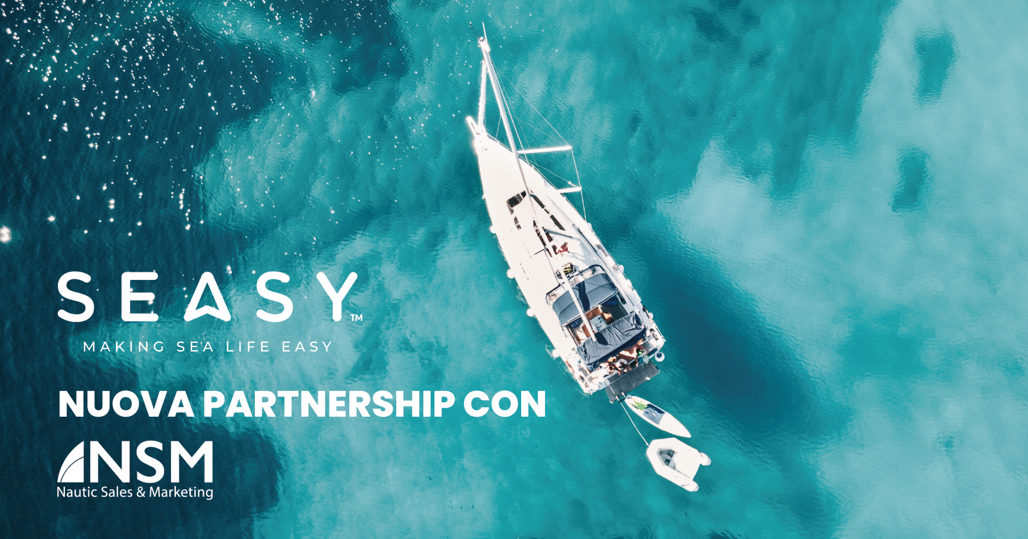 Nautic Sales & Marketing annuncia una nuova partnership con Seasy